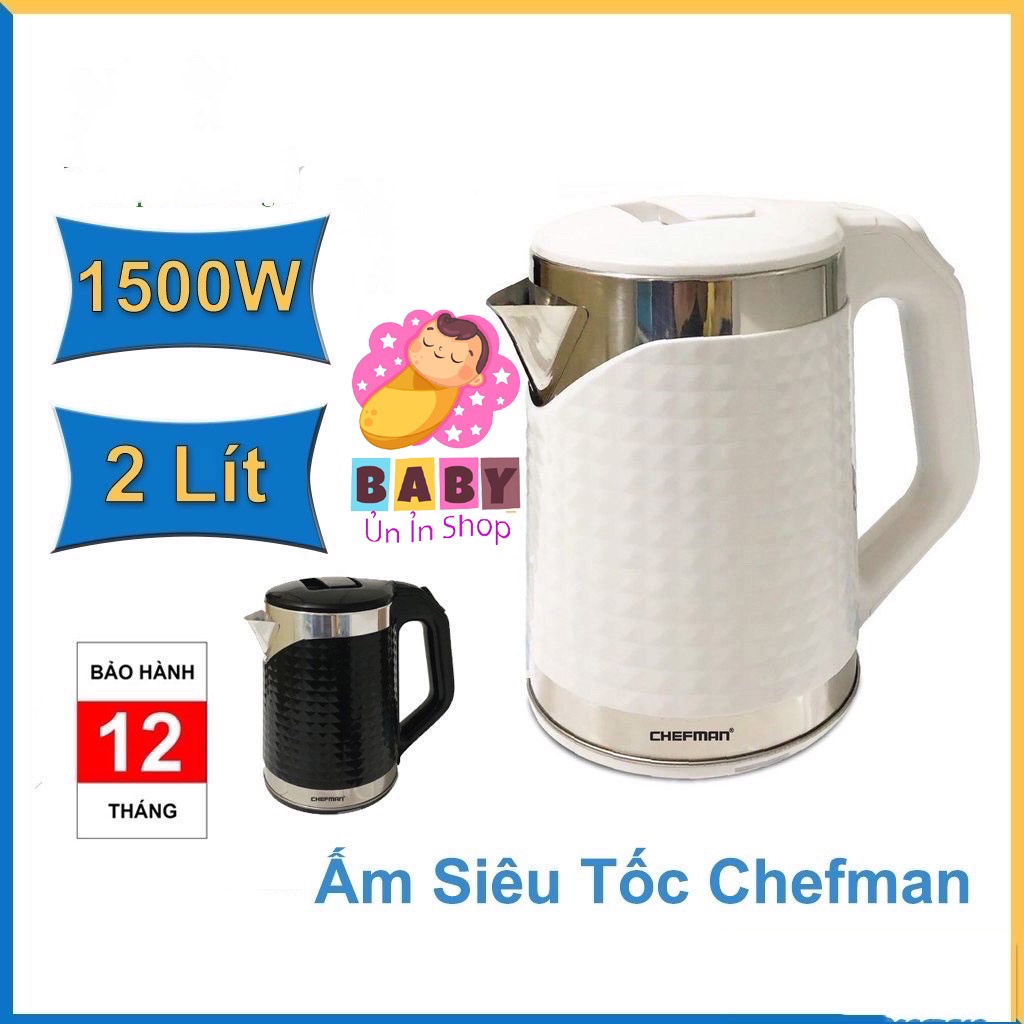 ẤM SIÊU TỐC CHEFMAN  DUNG TÍCH 2L.BẢO HÀNH CHÍNH HÃNG 12 THÁNG.