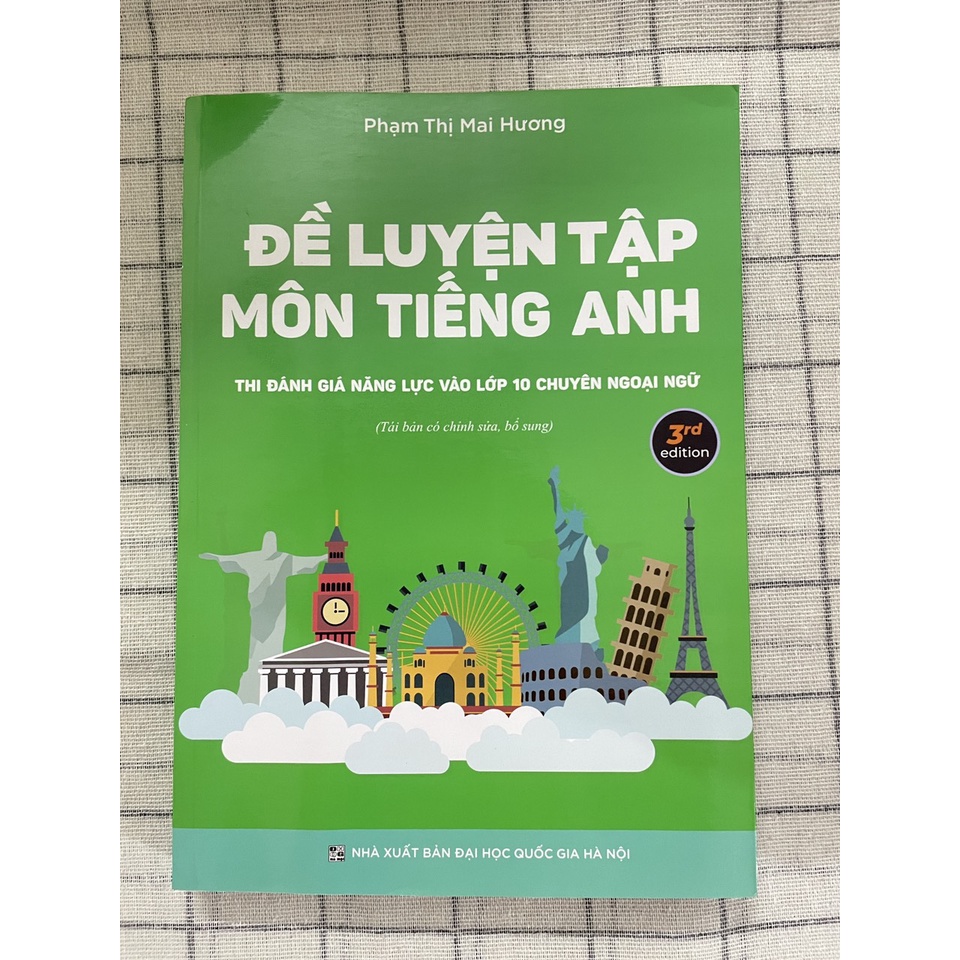 Sách Đề Luyện Tập Môn Tiếng Anh Thi Đánh Giá Năng Lực Vào 10 chuyên Ngoại Ngữ