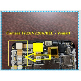Camera trước V220/ BEE  Vsmart