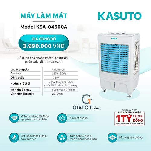 Máy làm mát Kasuto KSA-4500A công nghệ Nhật Bản