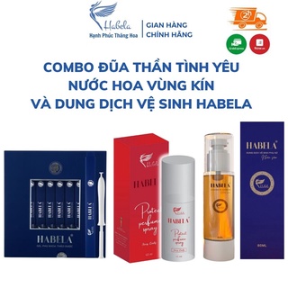  Combo đũa thần tình yêu nước hoa vùng kín và dung dịch vệ sinh Habela chăm sóc toàn diện cho phái nữ 