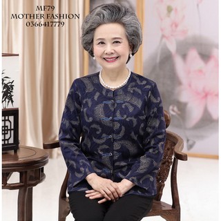Áo gấm cho người già, áo thu đông cho bà già MF79