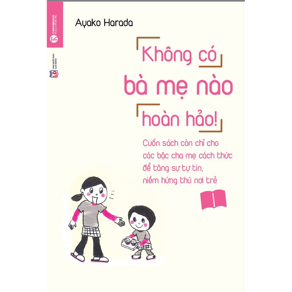 Sách - Không Có Bà Mẹ Nào Hoàn Hảo - Ayako Harada