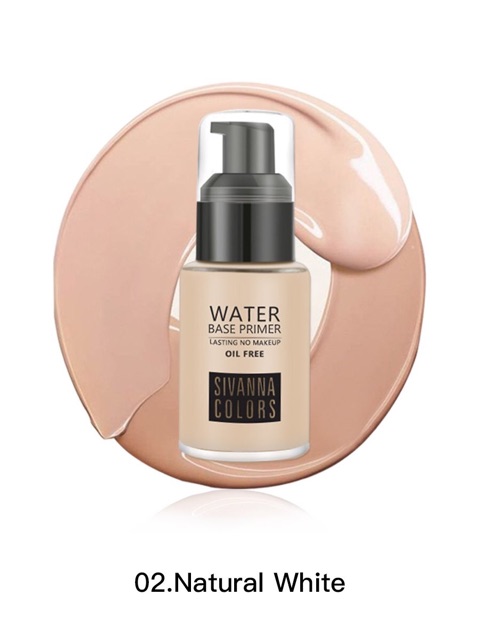 Kem Lót Makeup Trang Điểm WATER BASE PRIMER COVER OIL FREE Sivanna Colors 40ml - Thái Lan | BigBuy360 - bigbuy360.vn