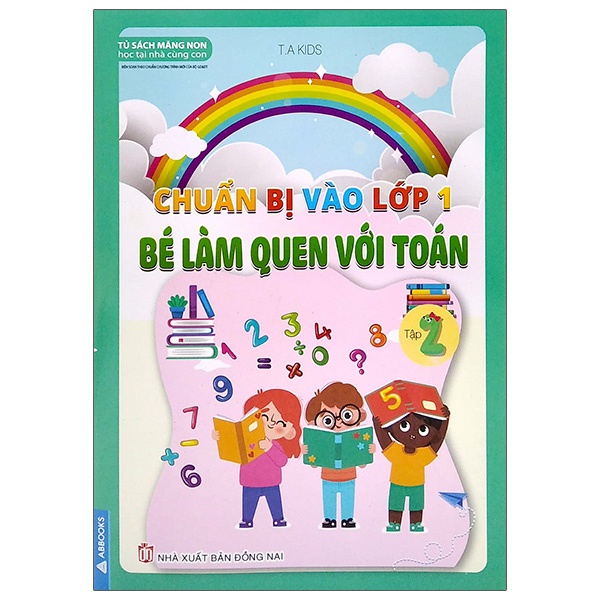 Sách Chuẩn Bị Vào Lớp 1 - Bé Làm Quen Với Toán - Tập 2