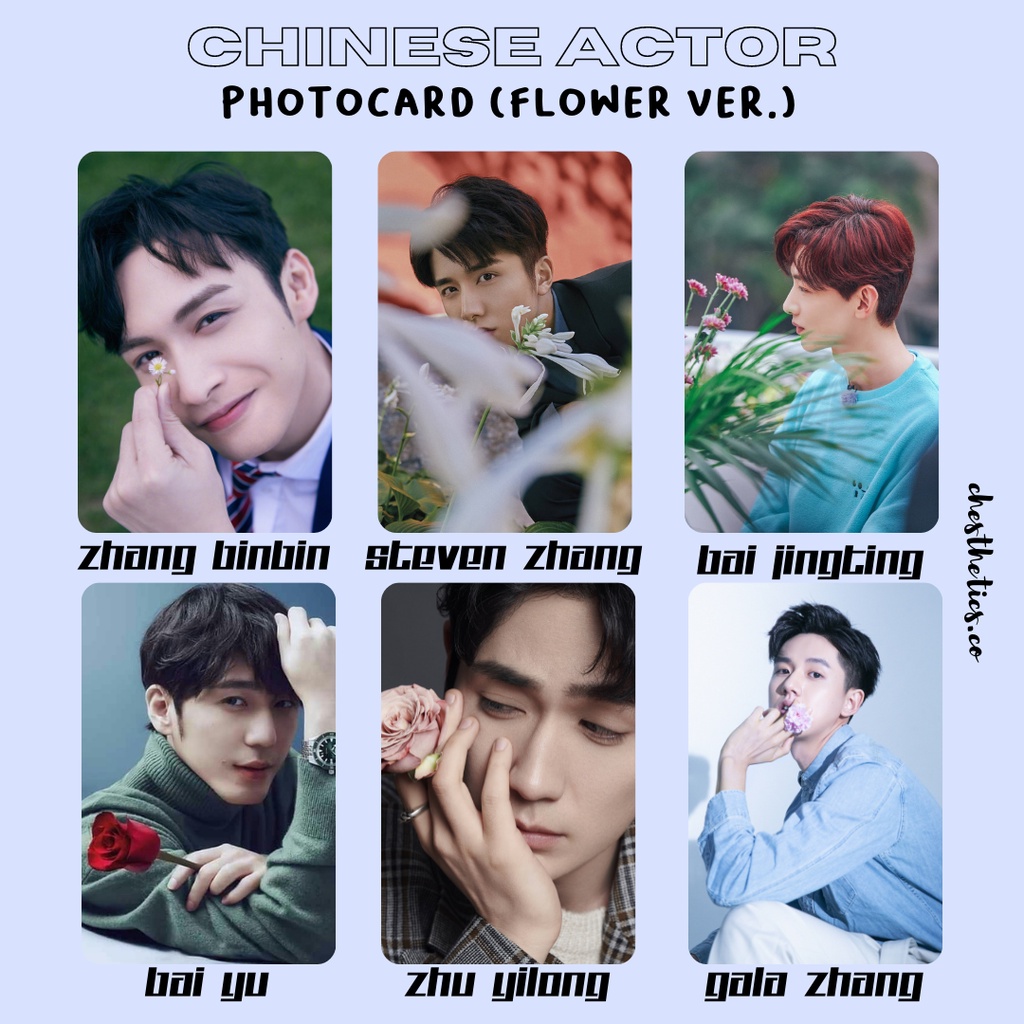 [ CHINA ACTOR ] Ảnh Card Bo Góc Diễn Viên Nam Trung Quốc - Bản Flower [ PHOTOCARD ]