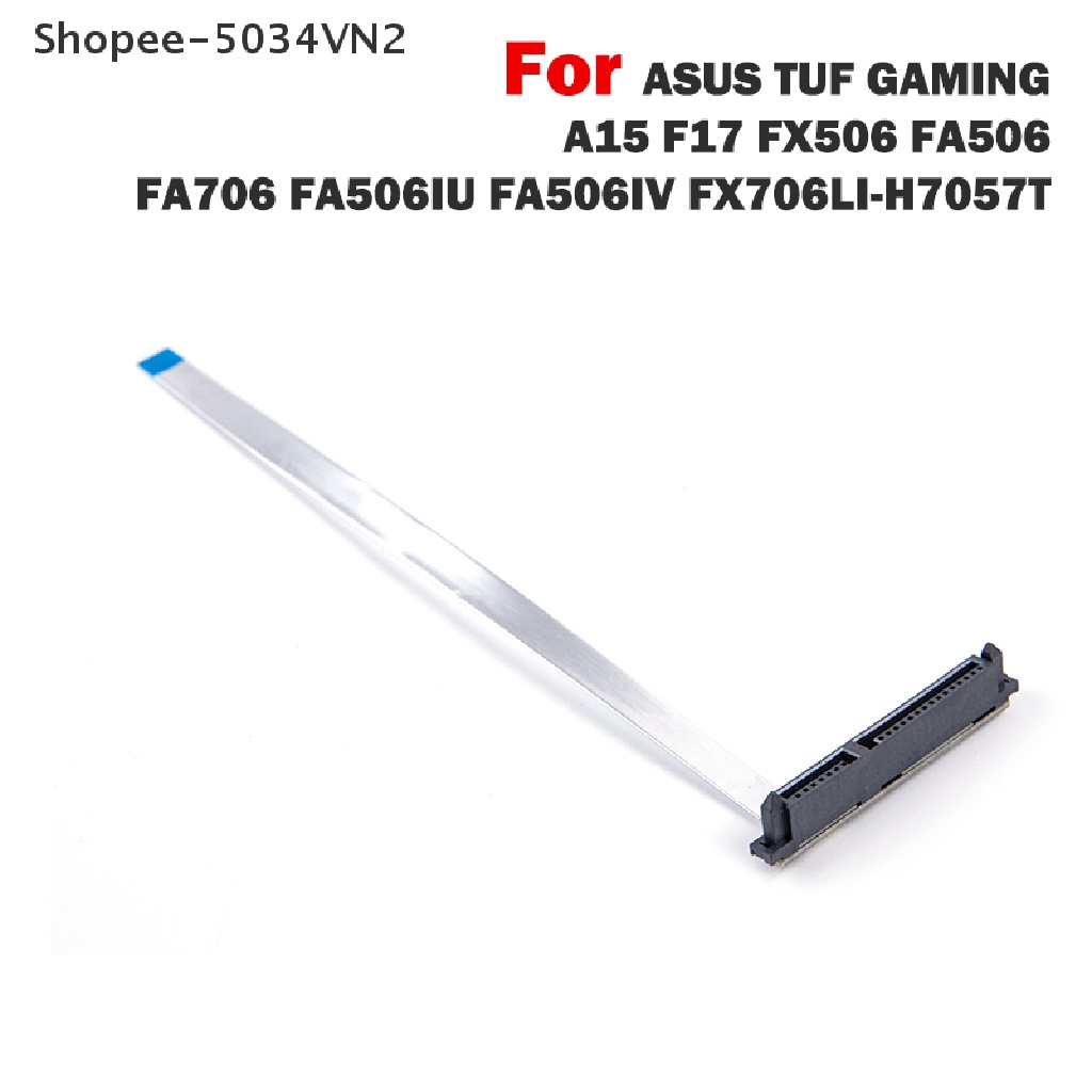 Dây cáp nối ổ cứng HDD SSD dành cho ASUS TUF GAMING A15 F17 FX506 SATA