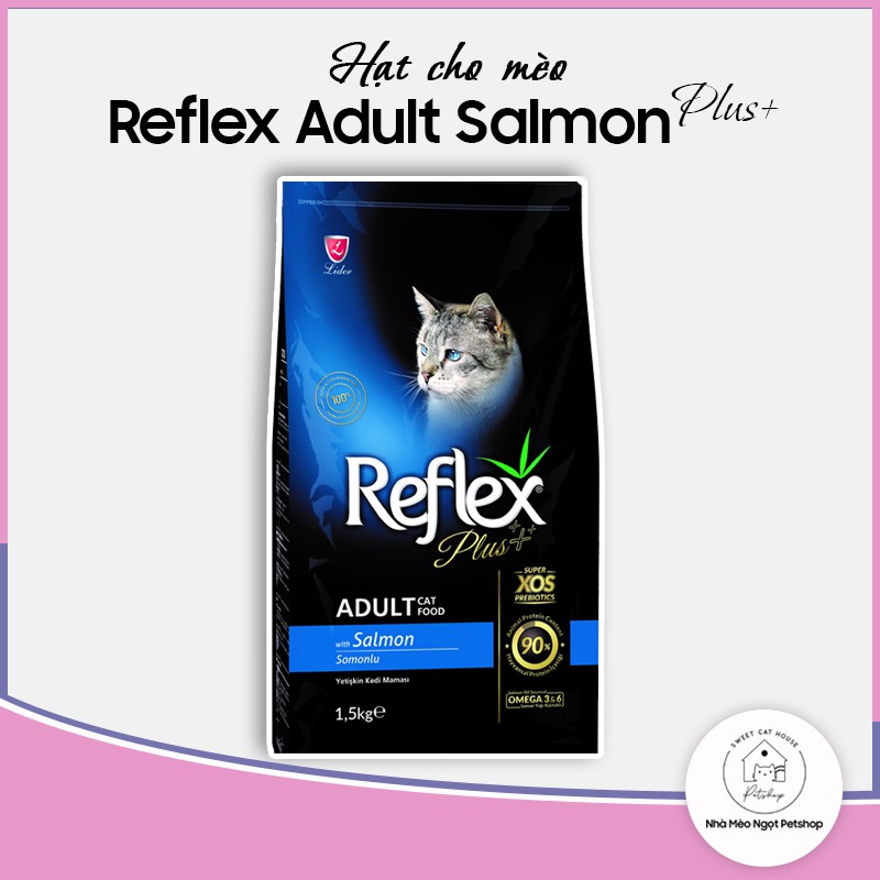 Túi 1.5kg Hạt cho mèo vị cá hồi Reflex Plus Adult Salmon nhập khẩu Thổ Nhĩ Kỳ