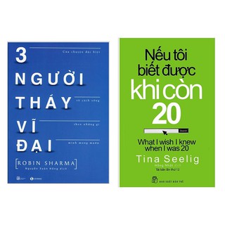 Sách - Combo Ba Người Thầy Vĩ Đại (Tái Bản) + Nếu Tôi Biết Được Khi Còn 20