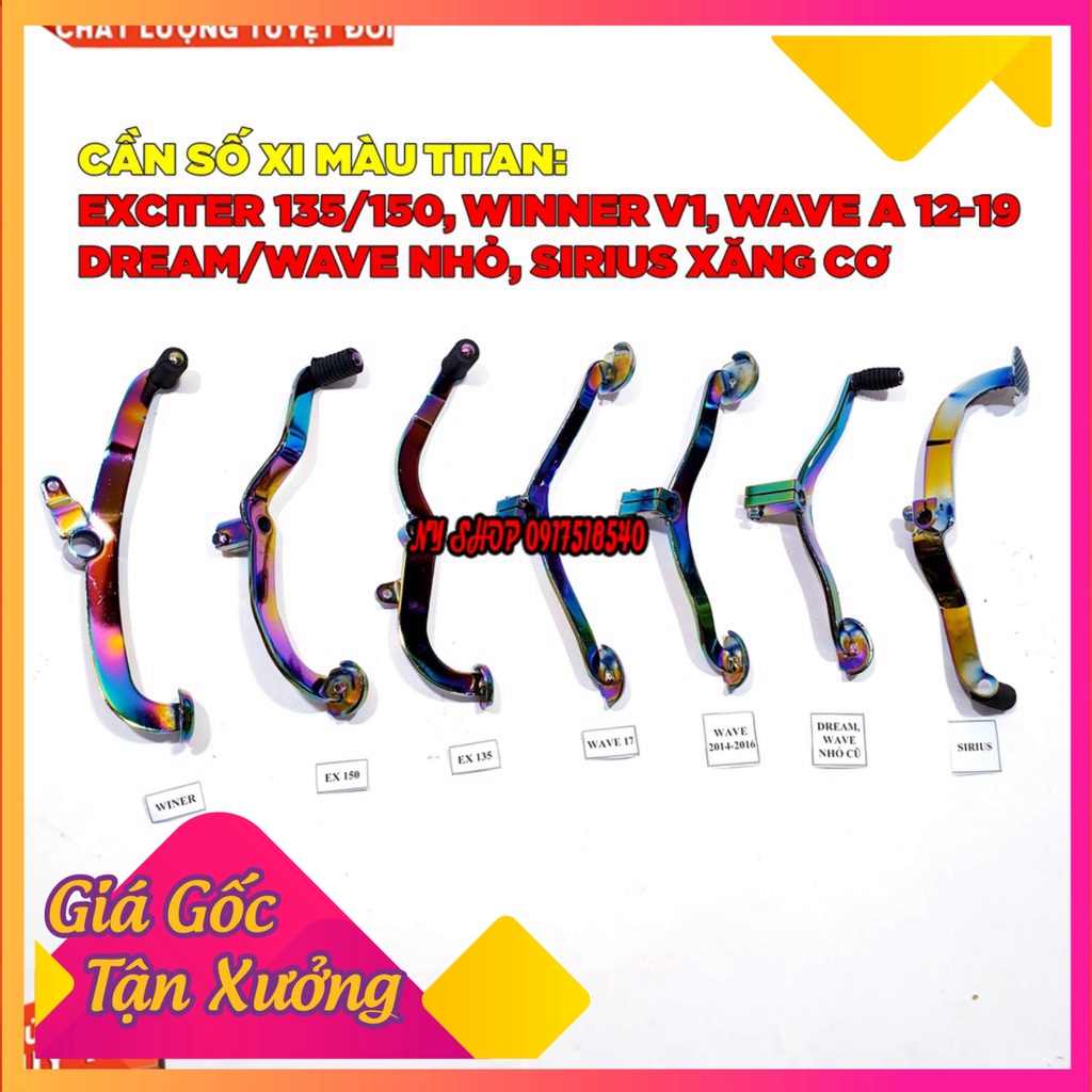 CẦN SỐ 2 CHIỀU XI TITAN 7 MÀU EXCITER 135, EX 150, WINNER V1, WAVE A 2014 - 2019 , SIRIUS , DREAM II / WAVE NHỎ  (Ả