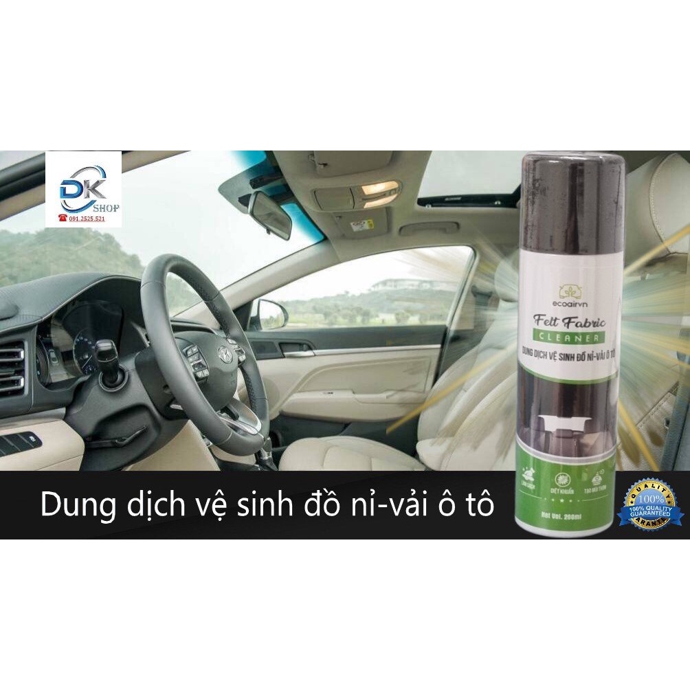 DUNG DỊCH VỆ SINH TRẦN NỈ-VẢI Ô TÔ FELT FABRIC CLEANER- HIỆU QUẢ 100%