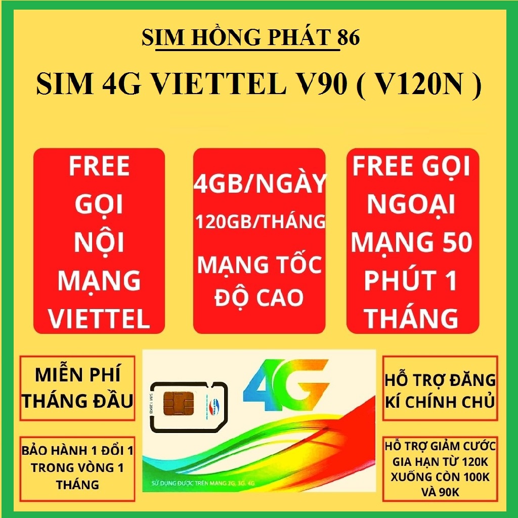 Sim 4G Viettel V90(V120N) 4GB/ngày ( 120GB/tháng),Gọi Miễn Phí Viettel - Tặng 50P Gọi Ngoại Mạng lắp thiết bị Ipv4,IpV6