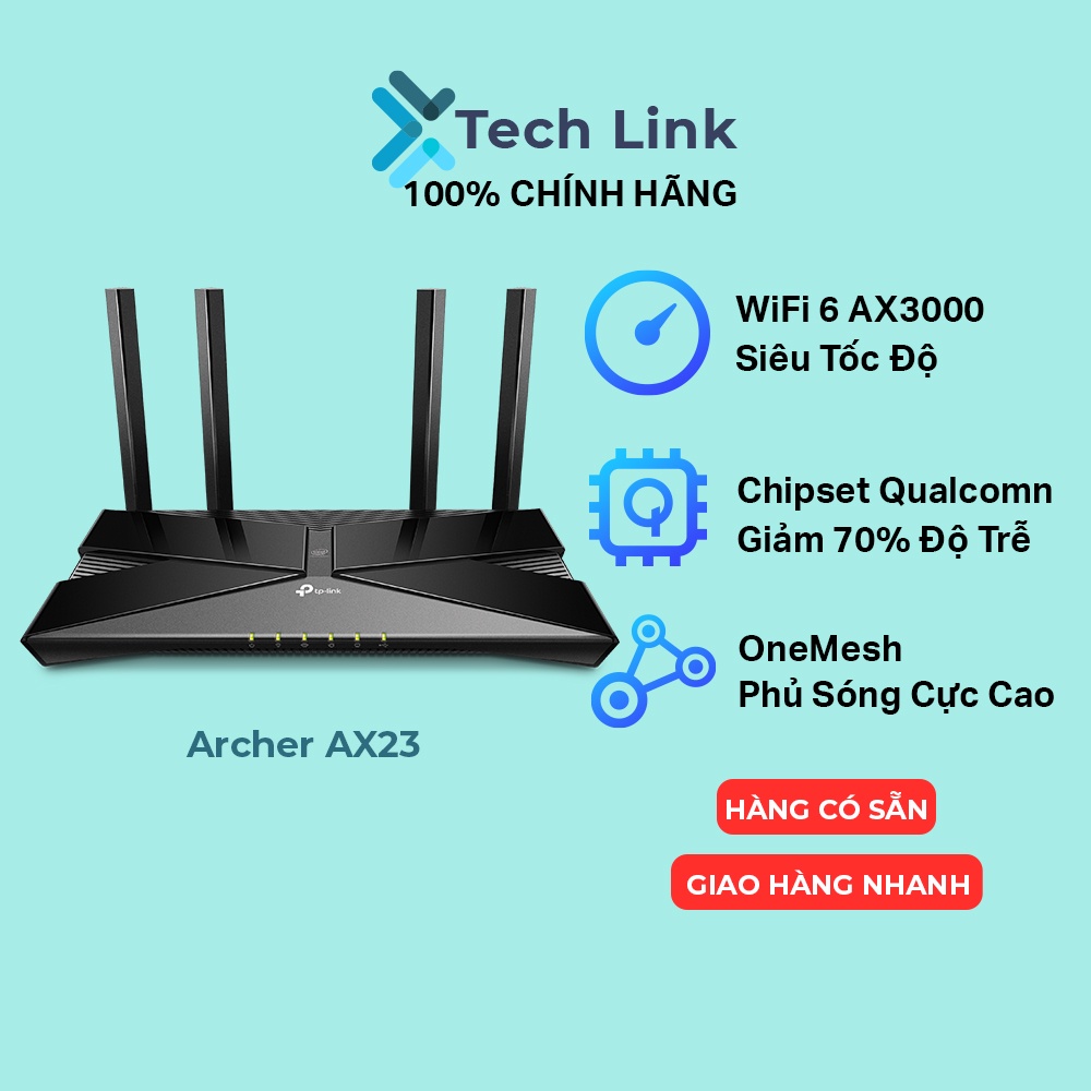 [Hỏa tốc] Bộ Phát Router Wifi TP-Link Archer AX23 Wifi 6 Tốc Độ 1800Mbps