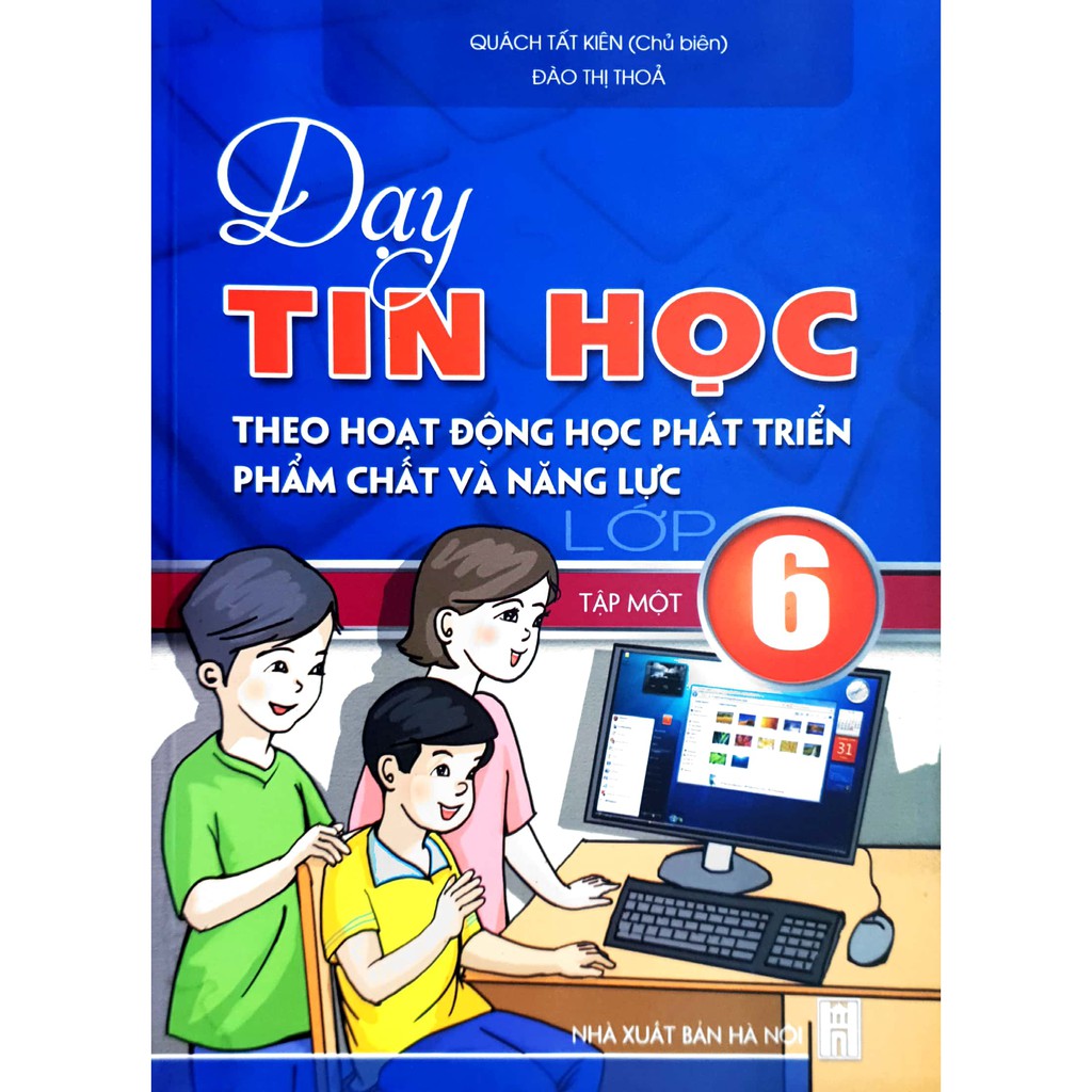 Sách - Dạy Tin Học 6 tập 1