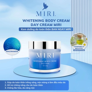 Kem dưỡng da toàn thân ban ngày Miri whitening body cream day cream 200gr