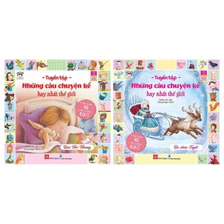 Sách - Tuyển Tập Những Câu Chuyện Kể Hay Nhất Thế Giới: Bạn Thỏ Nhung, Bà Chúa Tuyết ( Lẻ / Bộ tùy chọn )
