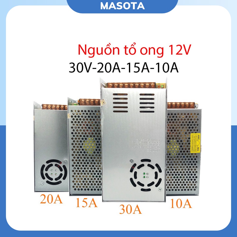 Nguồn Tổng Tổ Ong 12V/24V 10A-15A-20A-30A Chuyên Dùng Cho Đèn Led, Camera Giám Sát