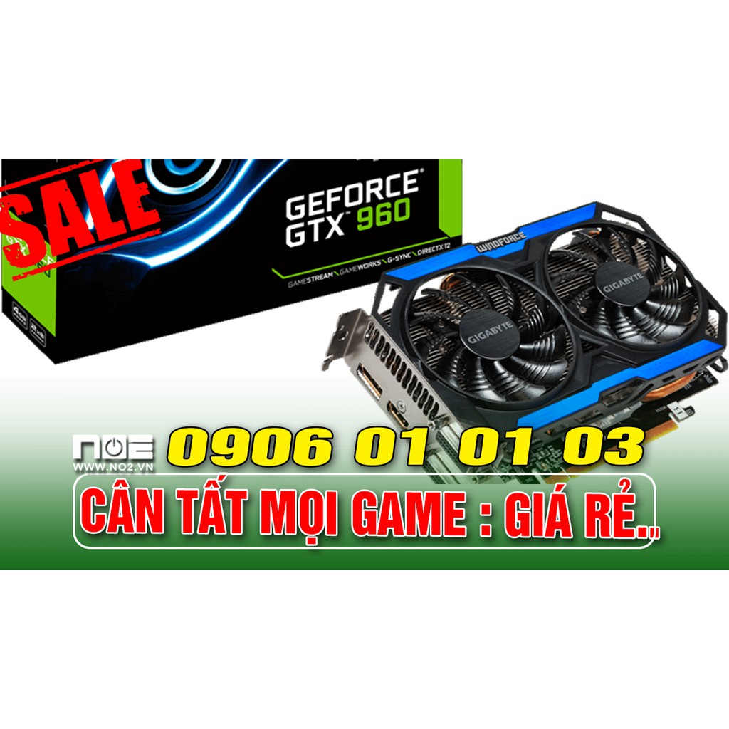 card vga Giga  MSI ZOTAC ASUS GTX 960 2G RAM 5 BIT 128