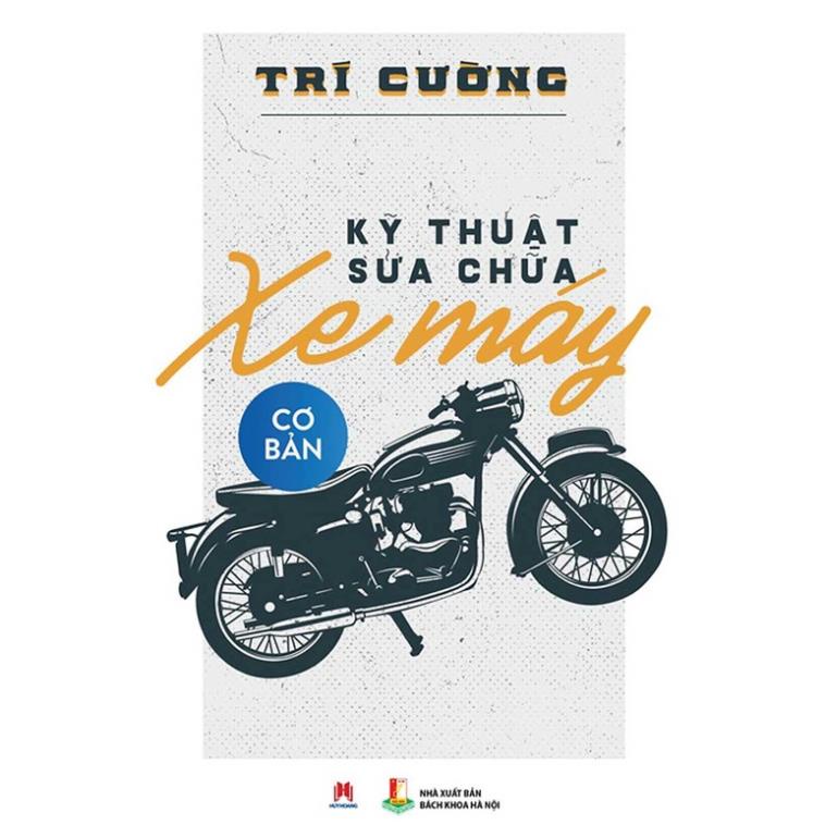 Sách - Combo Kỹ Thuật Sửa Chữa Xe Máy Từ Cơ Bản Đến Nâng Cao (2 quyển) - Huy Hoàng