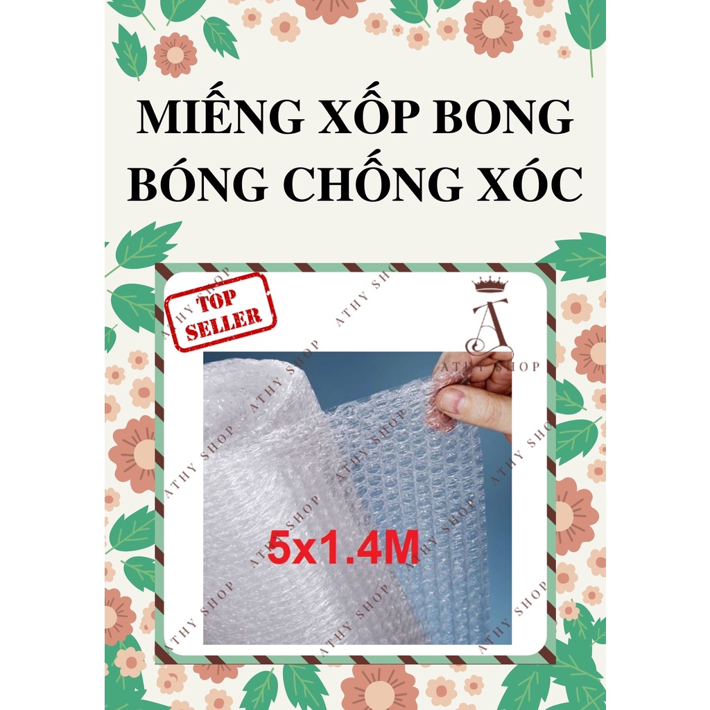 XỐP BONG BÓNG GÓI HÀNG 5x1.4M, bọc túi khí quấn đồ dễ vỡ, hạn chế va đập lúc vận chuyển, bán lẻ khổ nhỏ