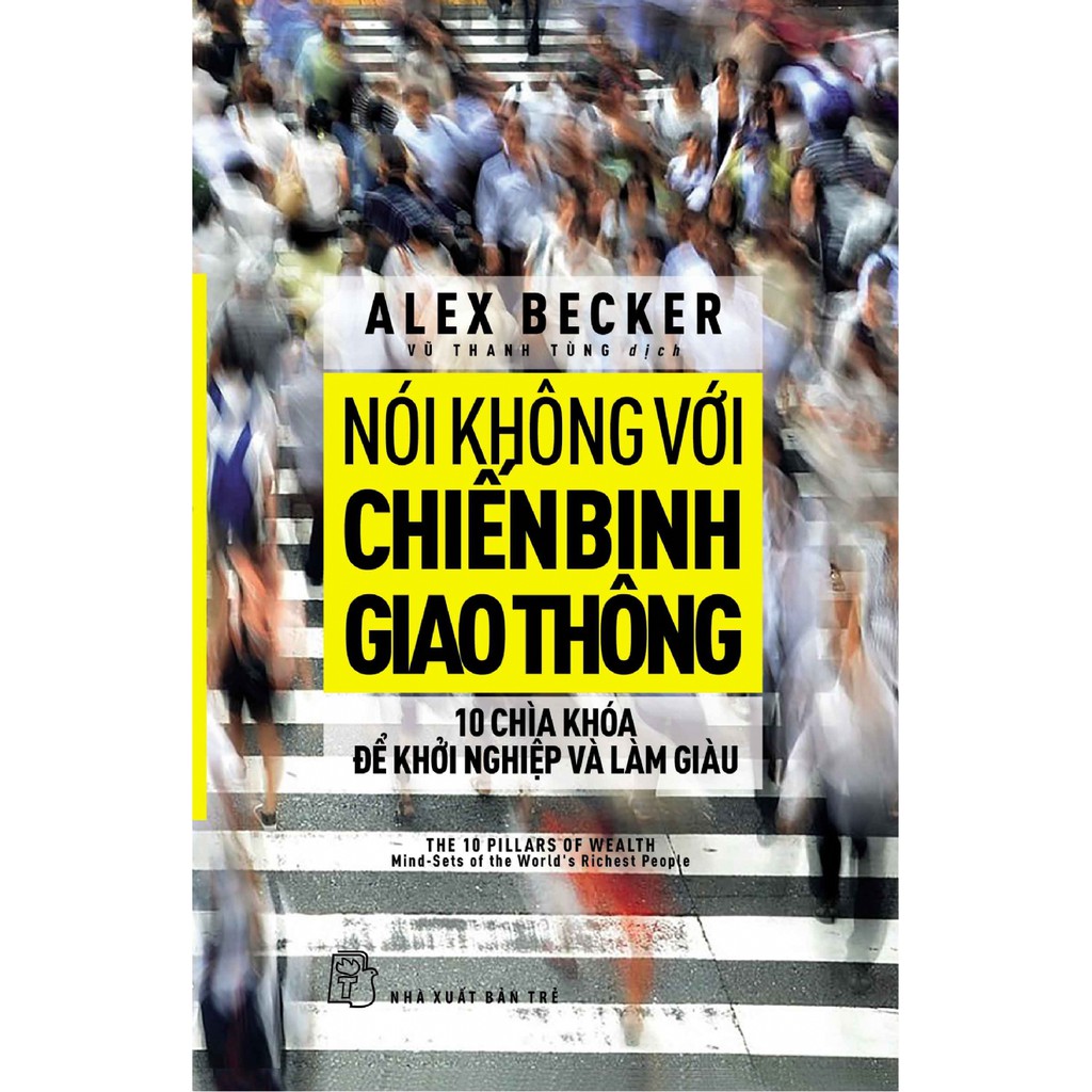 Sách-Nói Không Với Chiến Binh Giao Thông- NXB Trẻ