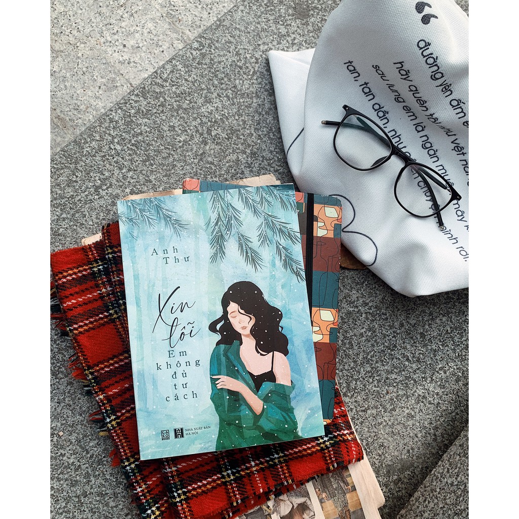 Sách - Xin lỗi Em không đủ tư cách - Tg. Anh Thư - NXB Hà Nội