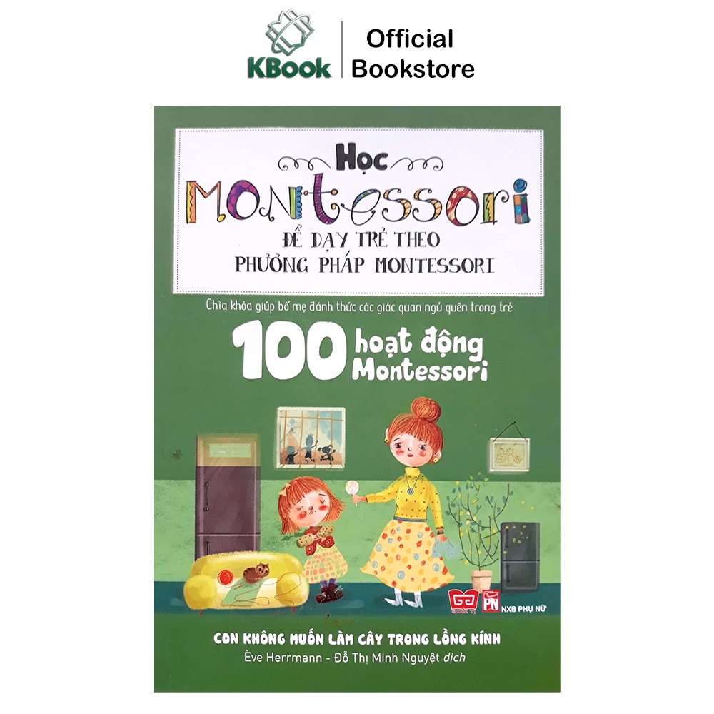 Sách - Học Montessori để dạy trẻ theo phương pháp Montessori (bộ 4 cuốn, lẻ cuốn tùy chọn)