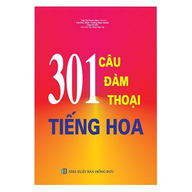 Sách - 301 Câu Đàm Thoại Tiếng Hoa