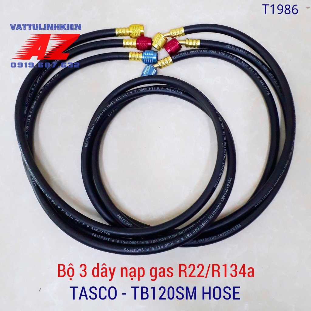 Bộ 3 dây gas TASCO - TB120SM HOSE dùng cho gas R22, R134a