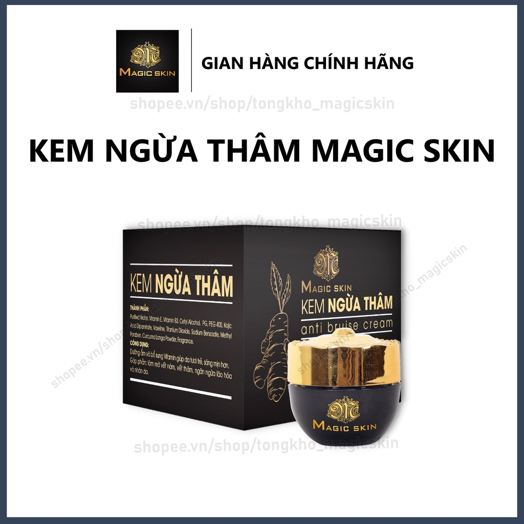 Kem ngừa thâm Magic Skin Anti Bruise Cream 👍 Ngừa thâm sẹo dưỡng ẩm PHỤC HỒI LÀN DA ✔ CHÍNH HÃNG