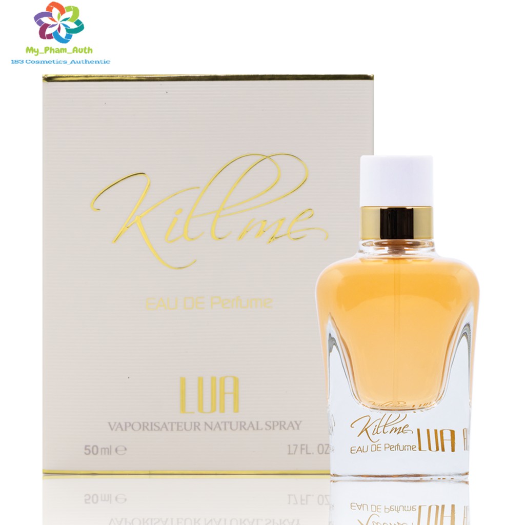 Nước Hoa LUA - Xạ Hương Bì - Kill Me (50ml)