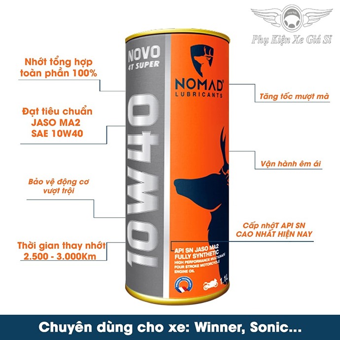 Nhớt Xe Máy Tổng Hợp Toàn Phần Cho Winner, Sonic NOMAD 1.1Lít API SN- JASO MA2 10W40 Nhập Khẩu DUBAI MS3742