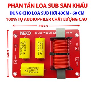 MẠCH PHÂN TẦN SUB NEXO DÙNG CHO LOA SUB SÂN KHẤU VÀ GIA ĐÌNH | DÙNG 100% TỤ AUDIOPHILER  CHẤT LƯỢNG CAO | SUB WOOFER
