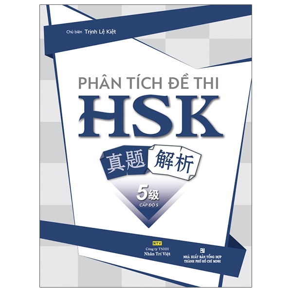 Sách Phân Tích Đề Thi HSK - Cấp Độ 5