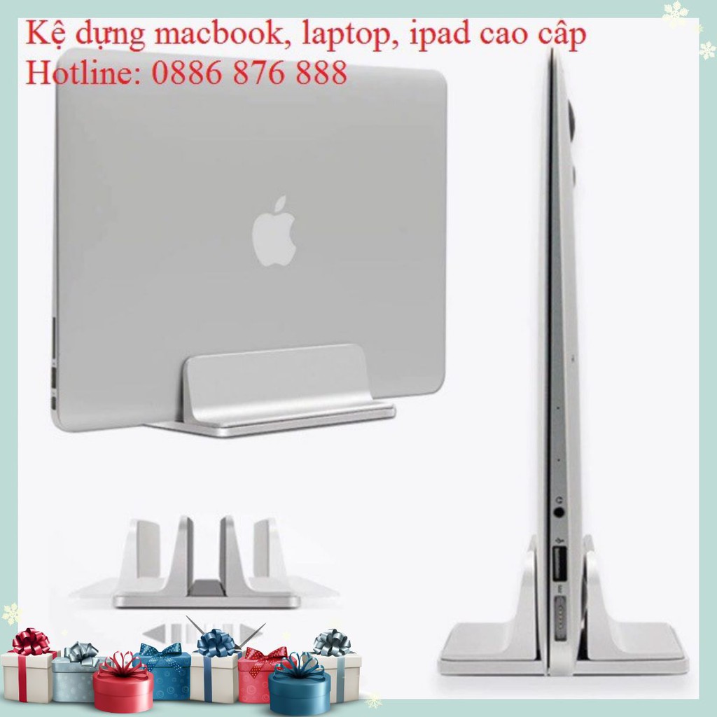 ❤️ Giá Đỡ Macbook, Laptop Bằng Hợp kim Nhôm ❤️ Dựng Thẳng Thiết Kế Nguyên Khối - Cao Cấp