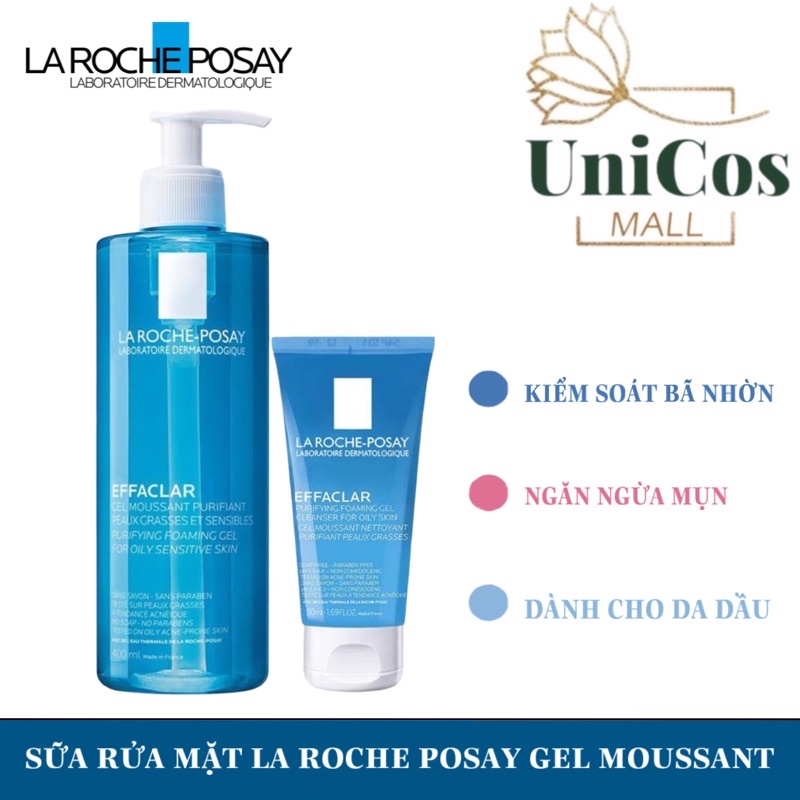 Sữa rửa mặt La Roche Posay cho da dầu nhạy cảm - Gel rửa mặt La Roche Posay Effaclar 50ml, 400ml