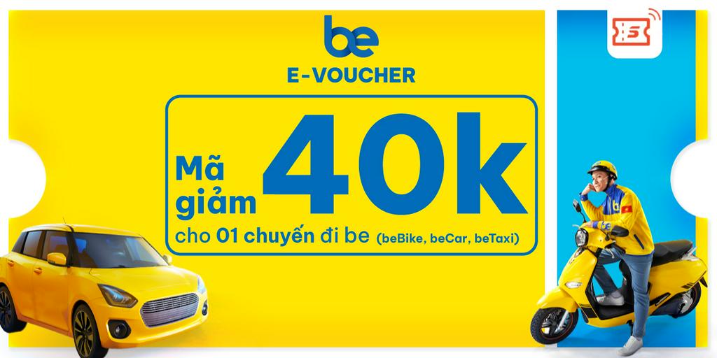 Mã ưu đãi 40k x 1 chuyến beBike, beCar và beTaxi trên ứng dụng Be