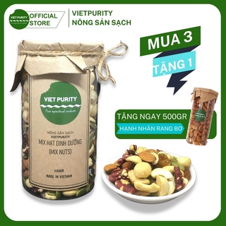 Hạt mix dinh dưỡng Vietpurity 500g - mix 6 loại hạt Thượng Hạng