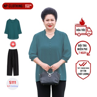 Bộ Trung Niên Nữ S111, Set Quần Áo Trung Niên Cổ Bèo Cúc Ngực Phối Quần thun Co Giãn Thoải Mái | Thời Trang NP Clothing