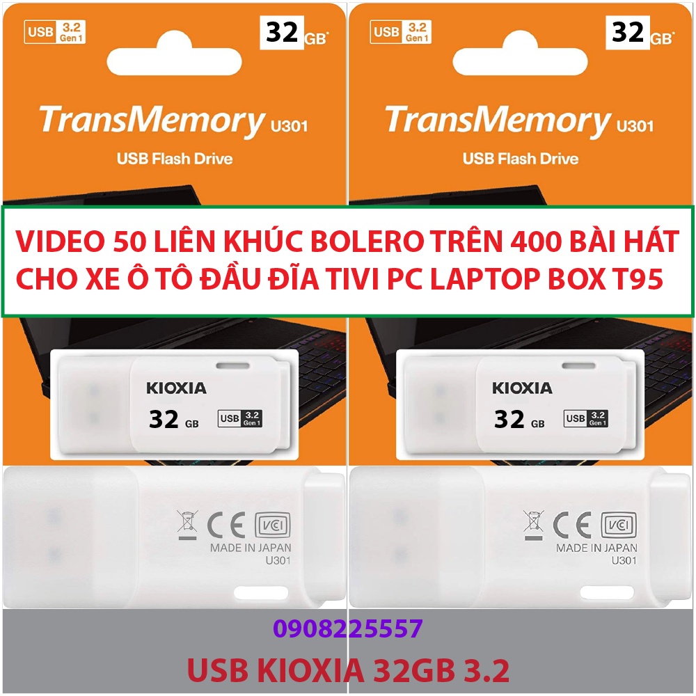 Usb 32Gb Kioxia Nhạc Video Liên Khúc Bolero & Remix trên 400 Bài Hát trên Xe Ô tô