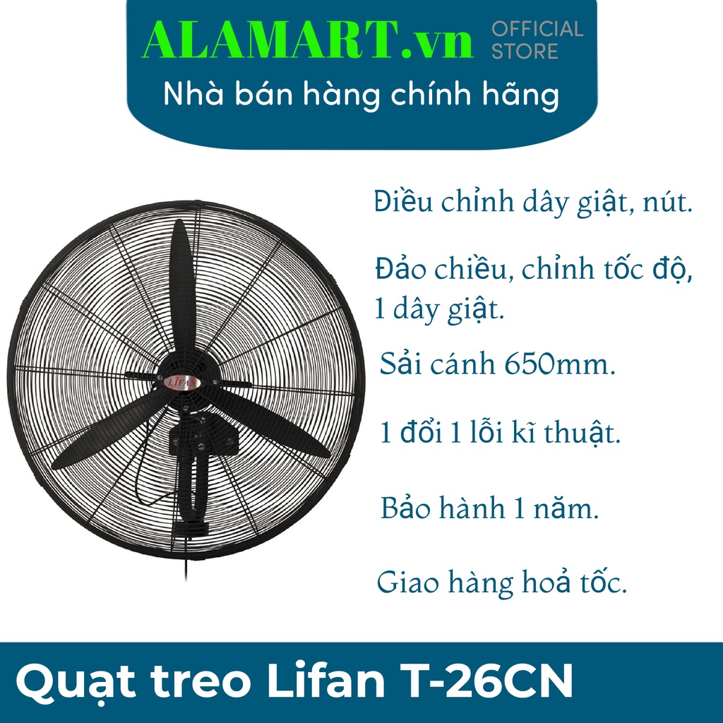Quạt treo công nghiệp LIFAN T26CN 160W sử dụng nhà xưởng quán ăn cà phê