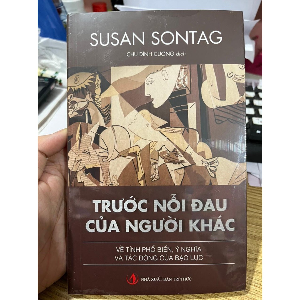 Sách - Trước Nỗi Đau Của Người Khác (tri thức)