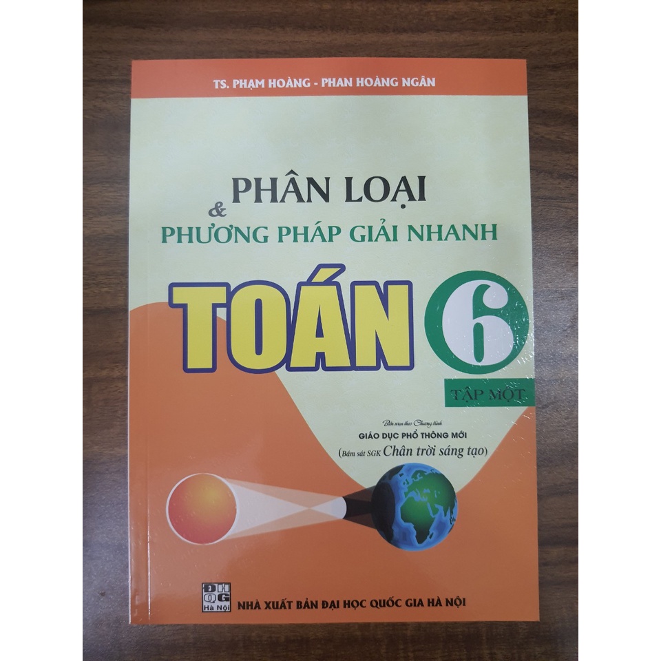 Sách - Phân loại &amp; Phương pháp giải nhanh Toán 6 tập 1