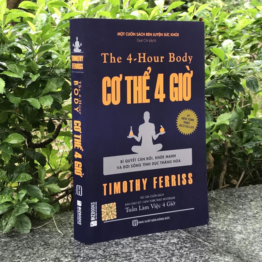 Sách - Combo, lẻ tùy chọn: The 4 - Hour Body: Cơ Thể 4 Giờ + Tuần làm việc 4 giờ