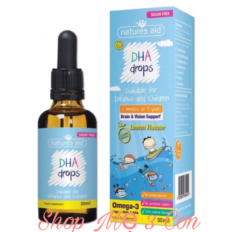 DHA giọt Natures Aid DHA Drops Uk Anh Quốc 50ml