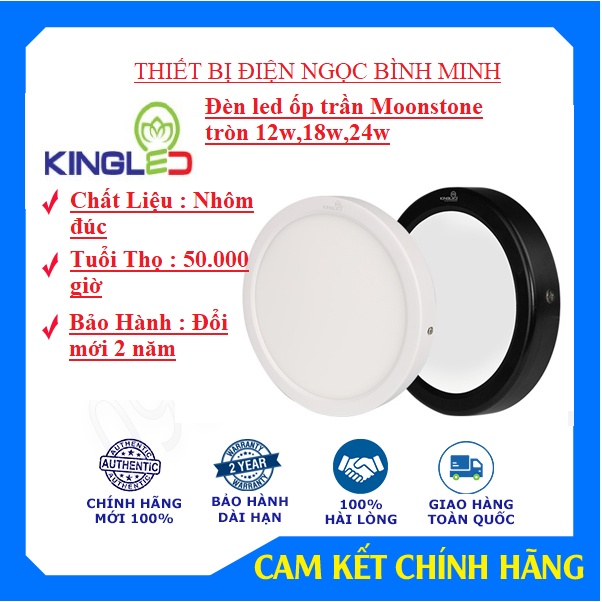 Đèn led ốp trần Moonstone Kingled 12w ,18w,24w vỏ đen-vỏ trắng