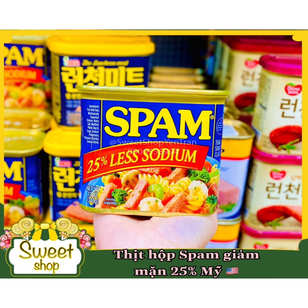 THỊT HỘP SPAM _ USA (25% less sodium)