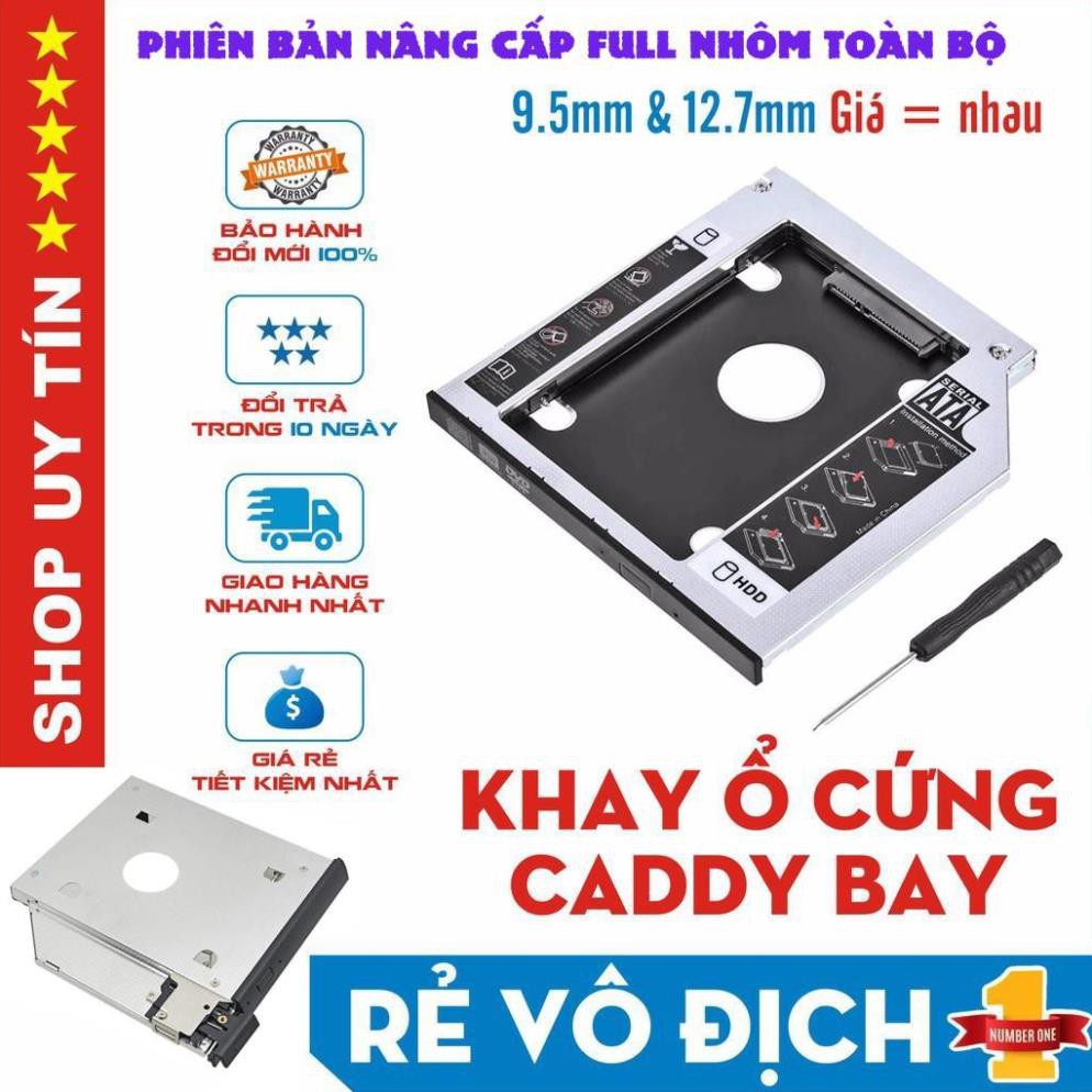 Caddy Bay chuẩn SATA dùng để lắp thêm 1 ổ cứng / SSD thay vào vị trí của ổ DVD 02015
