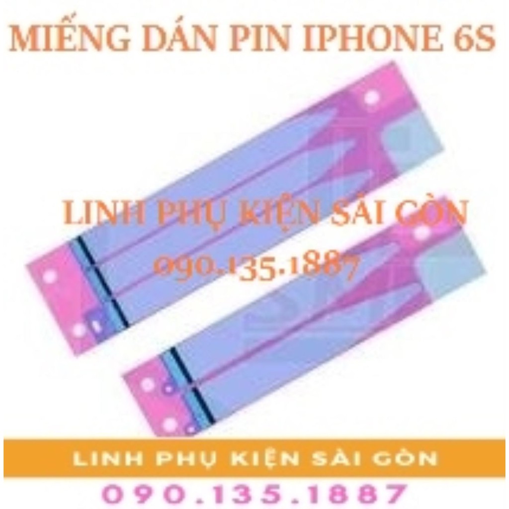 MIẾNG DÁN PIN IPHONE 6S