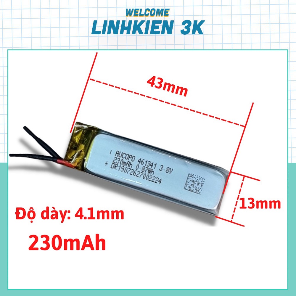 Pin 3.7v 230mAh 41x13x4.6MM 461341Hãng AUCOPO chế đồ DIY